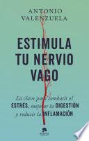 Estimula tu nervio vago