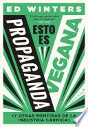Esto es propaganda vegana