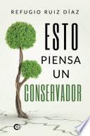 Esto piensa un conservador