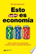 Esto también es economía