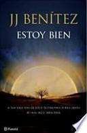 Estoy bien : el más allá nunca estuvo tan cerca
