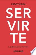 Estoy Para Servirte