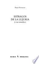 Estragos de la lujuria (y sus remedios)
