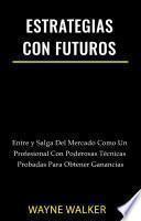 Estrategias Con Futuros