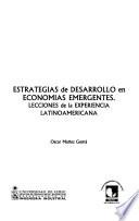 Estrategias de desarrollo en economías emergentes