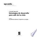 Estrategias de desarrollo para salir de la crisis