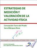 Estrategias de medición y valoración de la actividad física