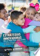 ESTRATEGIAS INNOVADORAS EN LA PRÁCTICA EDUCATIVA: VIVENCIAS EXPERIENCIALES COMO MOTORES DE CAMBIO DE LA ENSEÑANZA