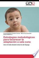 Estrategias Metodologicas Para Favorecer La Adaptacion a Sala Cuna