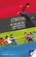 Estrategias para la evaluación de la condición física en niños y adolescentes