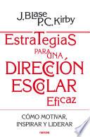 Estrategias para una dirección escolar eficaz