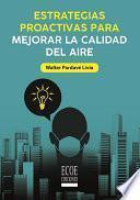 Estrategias proactivas para mejorar la calidad del aire