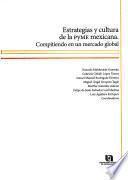 Estrategias y cultura de la PyME mexicana