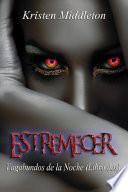 Estremecer - Vagabundos de la Noche (Libro dos)