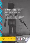 Estremecimientos - Julio Bressane y el Cine