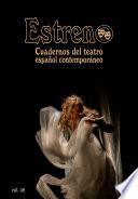 Estreno. Cuadernos del teatro español contemporáneo.