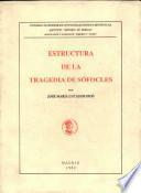 Estructura de la tragedia de Sófocles