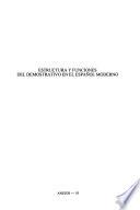 Estructura y funciones del demostrativo en el español moderno