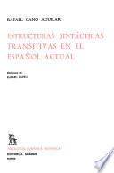 Estructuras sintácticas transitivas en el español actual