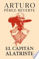 Estuche Capitán Alatriste (contiene: El capitán Alatriste | Limpieza de sangre | El sol de Breda)