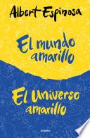 Estuche El universo amarillo y El mundo amarillo