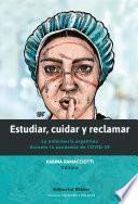 Estudiar, cuidar y reclamar
