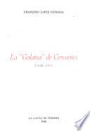Estudio crítico [de] la Galetea de Cervantes
