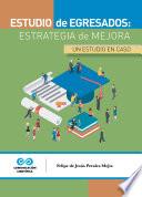 Estudio de egresados: estrategia de mejora