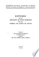 Estudio de la aplicación de costos estimados en una fábrica de aceite de linaza