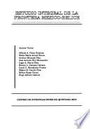 Estudio integral de la frontera México-Belice: Análisis socioeconómico