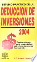 Estudio Práctico de la Deducción de Inversiones