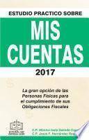 ESTUDIO PRÁCTICO SOBRE MIS CUENTAS 2017