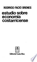 Estudio sobre economía costarricense