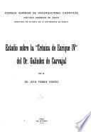 Estudio sobre la Crónica de Enrique IV del Dr. Galíndez de Carvajal