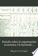 Estudio sobre la organizacion económica i la hacienda pública de Chile