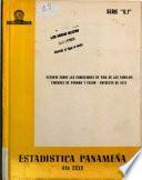 Estudio sobre las condiciones de vida de las familias, ciudades de Panamá y Colón