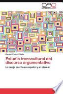 Estudio transcultural del discurso argumentativo