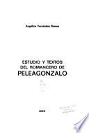 Estudio y textos del romancero de Peleagonzalo