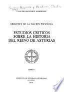 Estudios críticos sobre la historia del reino de Asturias