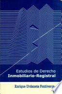 Estudios de Derecho Inmobiliario-registral