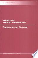 Estudios de derecho interregional
