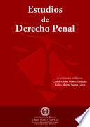 Estudios de derecho penal. Tomo I