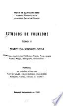 Estudios de folklore: Argentina, Uruguay, Chile