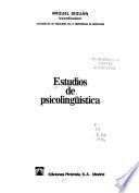 Estudios de psicolingüística