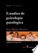Estudios de psicología patológica