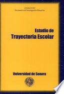 Estudios de Trayectoria Escolar