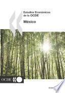 Estudios Económicos de la OCDE: México 2005