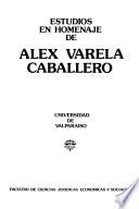 Estudios en homenaje de Alex Varela Caballero