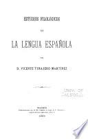 Estudios filológicos de la lengua española