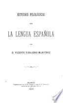 Estudios filológicos de la lengua española